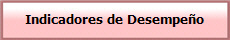 Indicadores de DesempeÃƒÆ’Ã‚Â±o